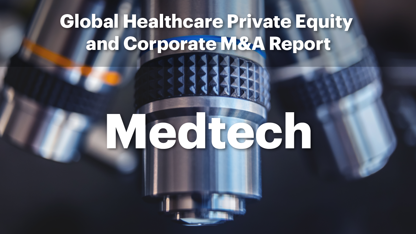 Medtech Corporates Roll, but Plenty Remains Attractive for Private